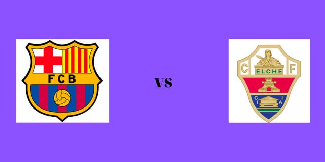 Soi kèo bóng đá 88FUN trận Barcelona vs Elche, 21:15 – 17/09/2022