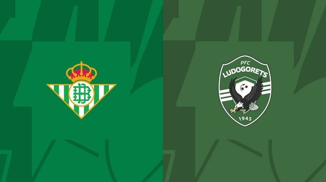 Soi kèo bóng đá 88FUN trận Betis vs Ludogorets, 02:00 – 16/09/2022