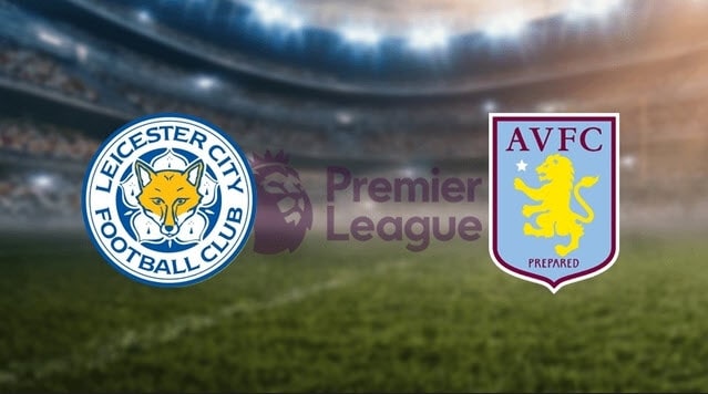 Soi kèo bóng đá 88FUN trận Leicester vs Aston Villa, 21:00 – 10/09/2022