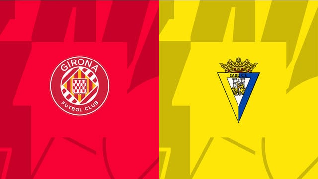 Soi kèo bóng đá 88FUN trận Girona vs Cadiz CF, 19:00 – 15/10/2022