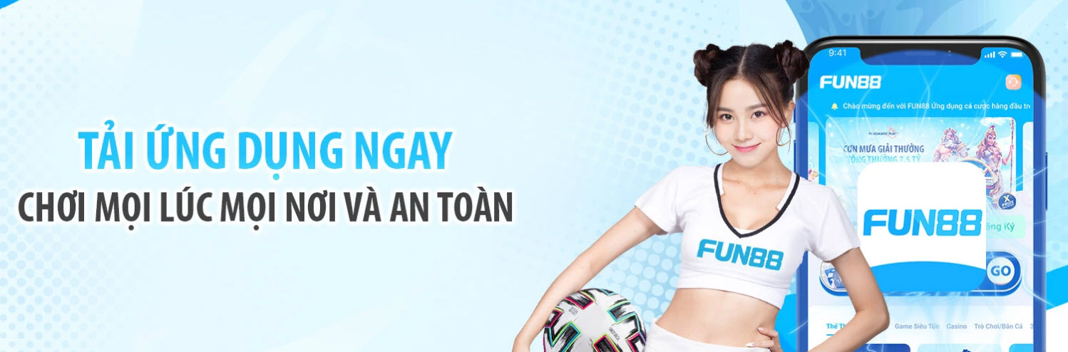 Hướng dẫn cách tải App FUN88 cho điện thoại Android và IOS huong dan cach tai app fun88 cho dien thoai android va ios
